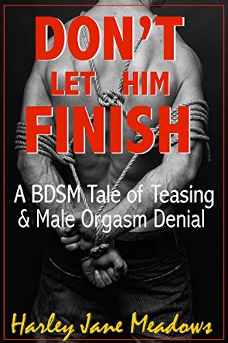 what is orgasm denial|Ruined Orgasms and Orgasm Denial: The Perfect BDSM .